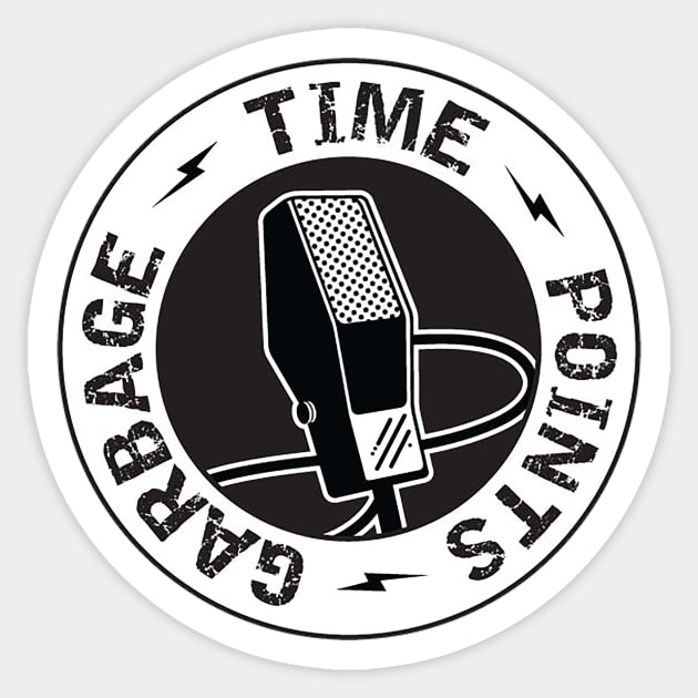 Garbage Time Points Podcast T-shirt Sticker by halfzero